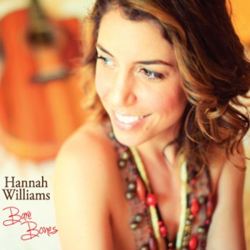 Hannah Williams Bare Bones