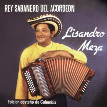 Lisandro Meza y Su Conjunto El Saludo