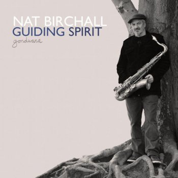 Исполнитель Nat Birchall, альбом Guiding Spirit
