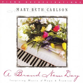 Mary Beth Carlson A Brand New Day