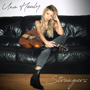 Una Healy Strangers