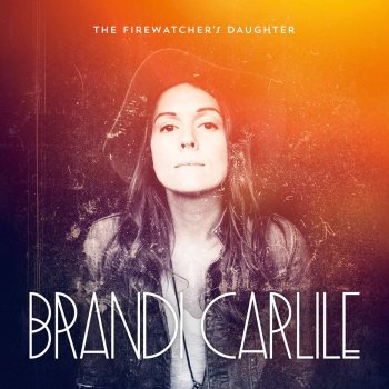 Brandi Carlile Wherever is Your Heart