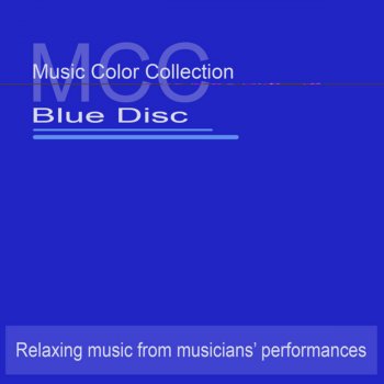 Исполнитель MCC, альбом Blue Disc