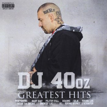 Исполнитель DJ 40 Oz, альбом Greatest Hits