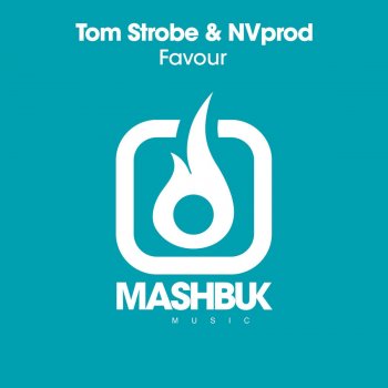 Исполнитель Tom Strobe feat. NVprod., альбом Favour