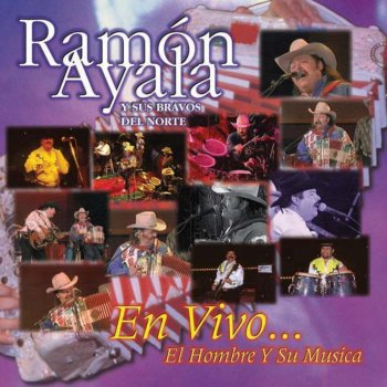 Ramon Ayala y Sus Bravos Del Norte Rinconcito En El Cielo
