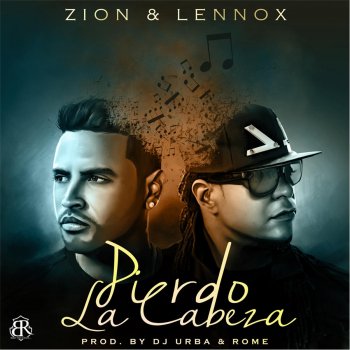 Zion y Lennox Pierdo la cabeza