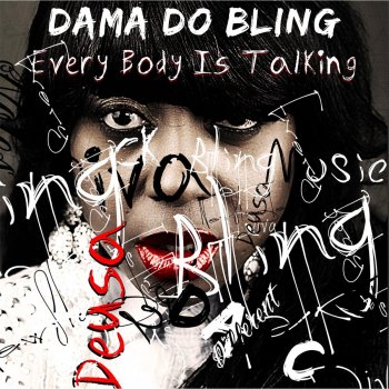 Dama do Bling My Eish