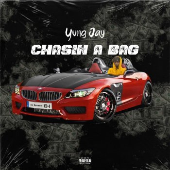 Yung Jay Chasin' a Bag