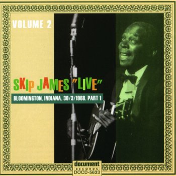 Skip James Sickbed Blues