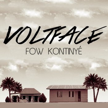 Volt Face Fow Kontinyé