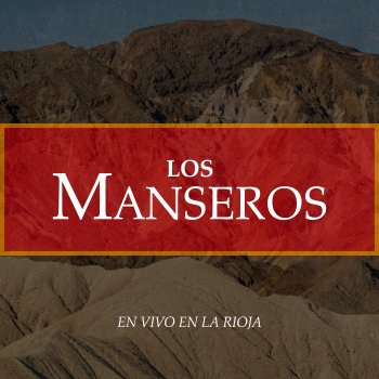 Los Manseros Santiagueños Aquel tiempo de Mi Infancia (En vivo)