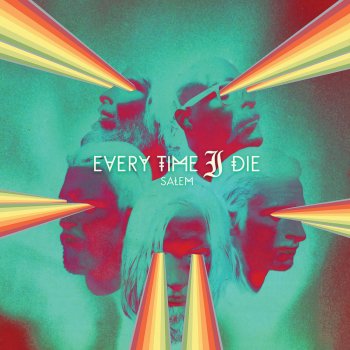 Every Time I Die Tourette's