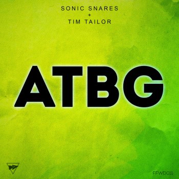 Sonic Snares feat. Tim Tailor Atbg