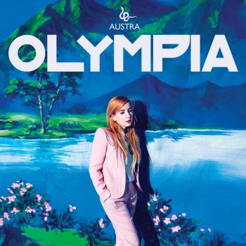 Austra Annie (Oh muse, you)