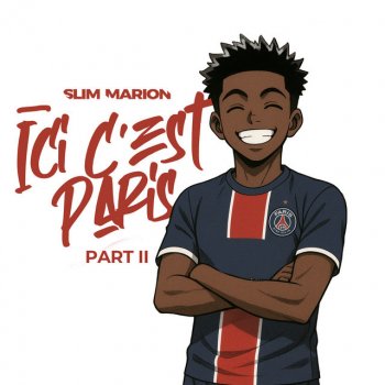 Исполнитель Slim Marion, альбом Ici c'est Paris (Part 2)