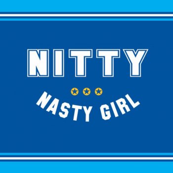 Nitty Nasty Girl - Alt Instrumental