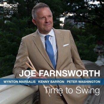 Joe Farnsworth Time Was