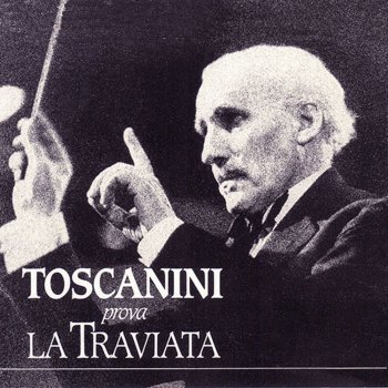 NBC Symphony Orchestra La traviata: Ogni suo aver (prova/rehearsal)