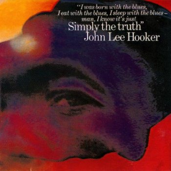 John Lee Hooker Tantalizing With the Blues