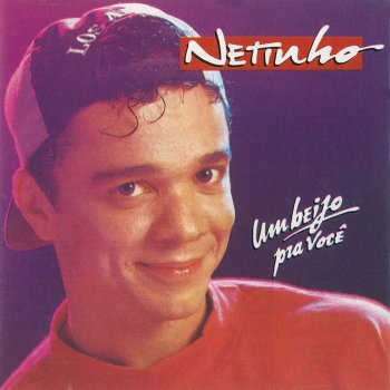 Netinho Beija-Me