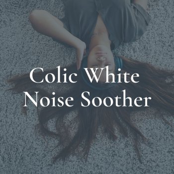 White Noise Baby Sleep Colic White Noise Soother, Pt. 9
