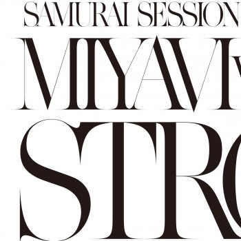 Miyavi feat. Kreva Strong