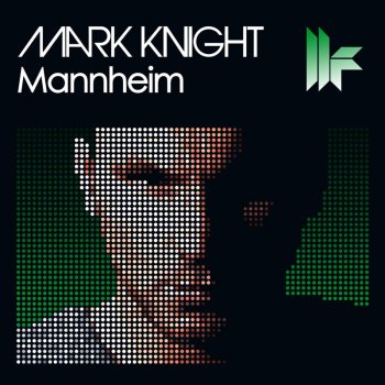 Mark Knight Mannheim - Original Club Mix