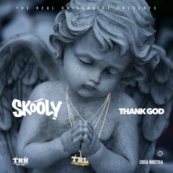 Skooly Thank God