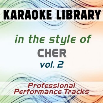 Karaoke Library Alive Again (Full Vocal Version) [In the Style of Cher]