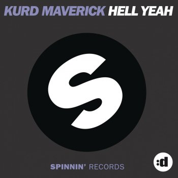 Kurd Maverick Hell Yeah (Edit)