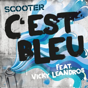 Scooter C'est bleu (radio edit)