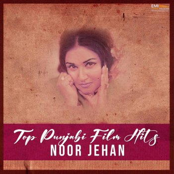 Noor Jehan Mere Pinde Te Hath Na (From "Adawat")
