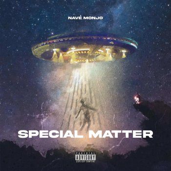 Navé Monjo Special Matter
