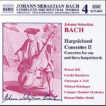 Johann Sebastian Bach, Robert Hill, Cologne Chamber Orchestra & Helmut Muller-Bruhl Sinfonia in D Major, BWV 1045: II. Adagio e piano sempre