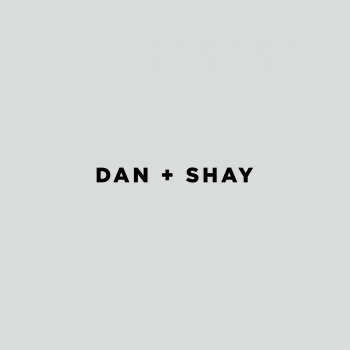 Dan + Shay Speechless