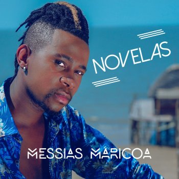 Messias Maricoa Amor Maior