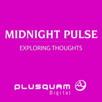 Midnight Pulse Exploring Thoughts feat Chistine