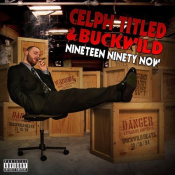 Celph Titled & Buckwild The Deal Maker