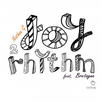 Nathan G - Joy 2 Rhythm (feat. Bretagne)