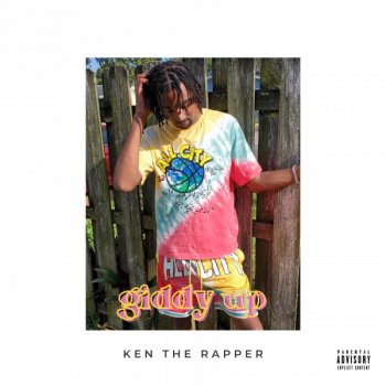 Ken the Rapper Giddy Up