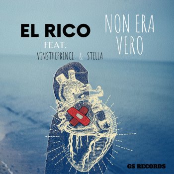 El Rico feat. VinsThePrince & Stella Non era vero