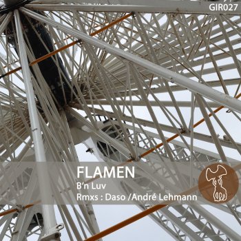 Flamen B'n Luv (Andre Lehmann Remix)