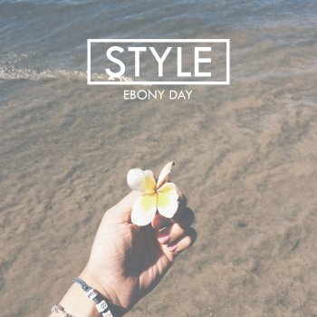 Ebony Day Style