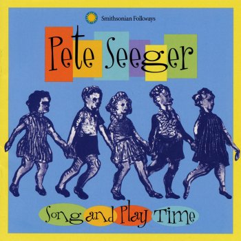 Pete Seeger Soon As We Cook Sweet Potatoes