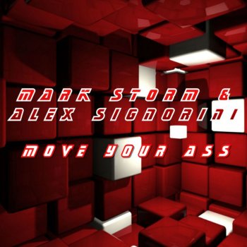 Mark Storm feat. Alex Signorini Move Your Ass (Instrumental Extended Mix)