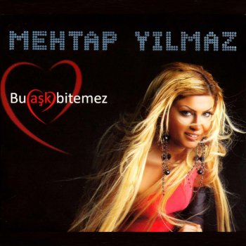 Mehtap Yılmaz Sev Yeter