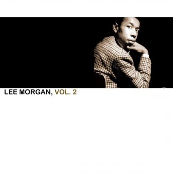 Lee Morgan The Lion and the Wolf