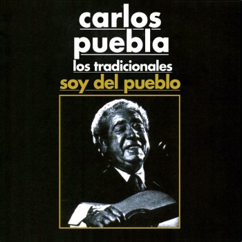 Carlos Puebla Soy del Pueblo
