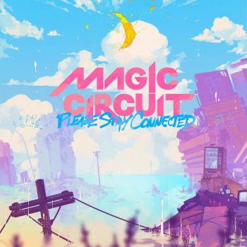 Magic Circuit feat. Nyanners Heaven